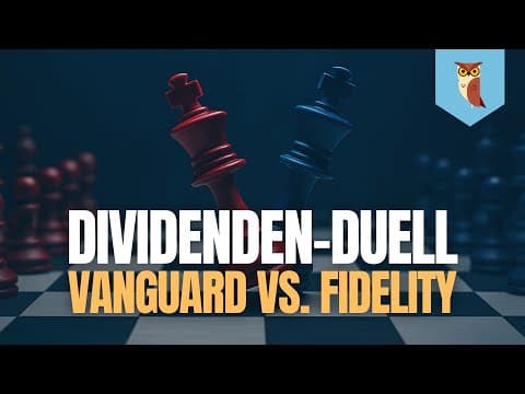 Fidelity vs. Vanguard ETF – Welcher Dividenden-ETF ist wirklich besser?