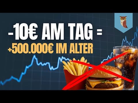 10 € am Tag = 500.000 € im Alter? | Niemand redet über diesen Effekt!